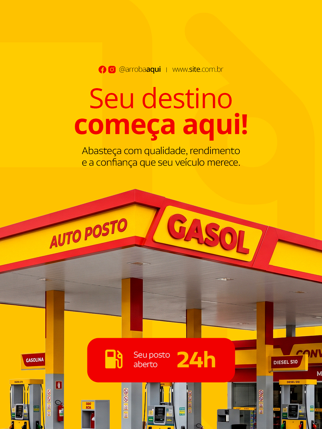 Posto de Gasolina Seu Destino Começa Aqui Abasteça com Qualidade PSD Editável