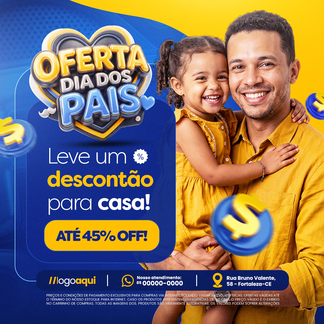 Ofertas Dia Dos Pais Leve Um Descontão Para Casa PSD Editável