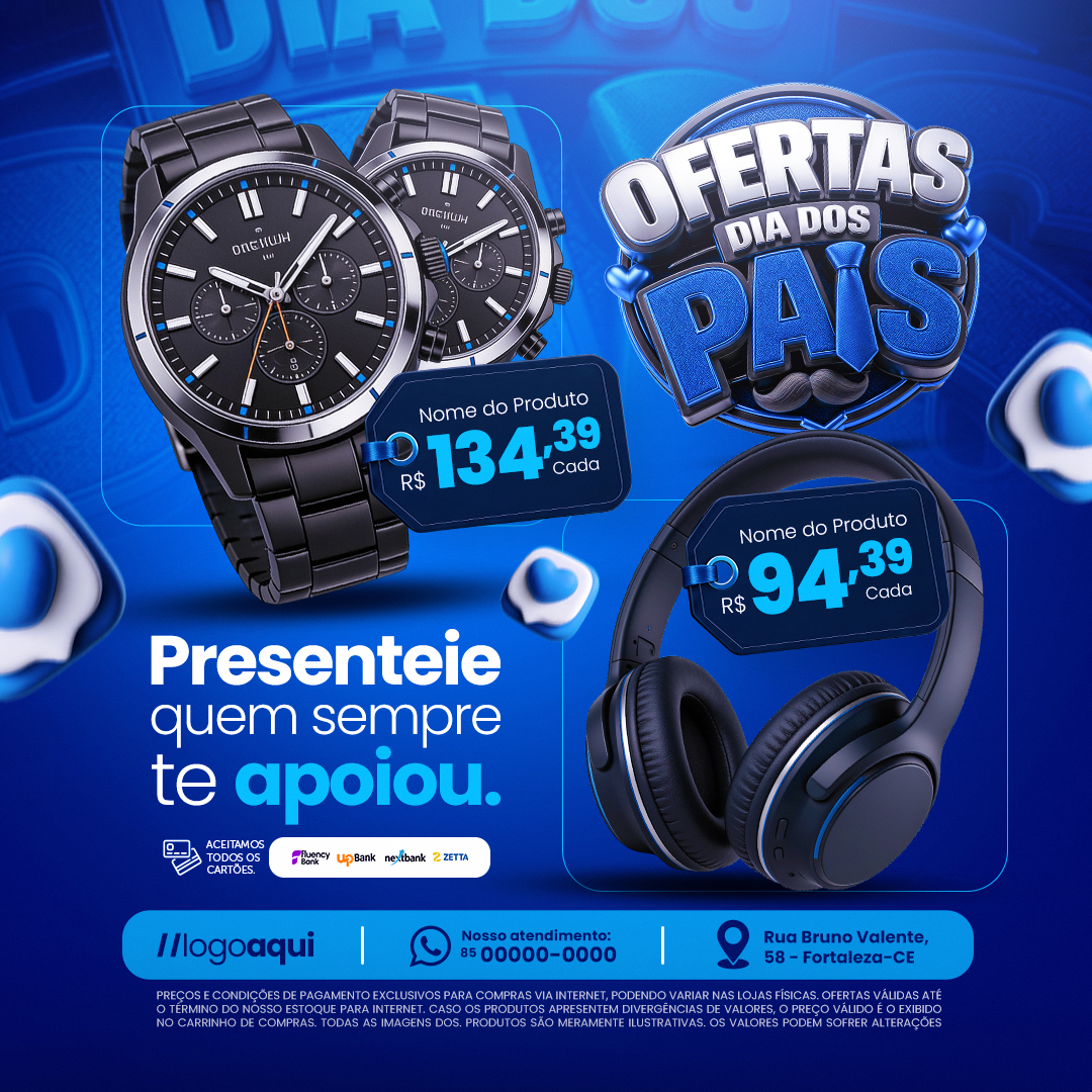 Ofertas Dia das Pais Presenteie Quem Sempre Te Apoiou PSD Editável